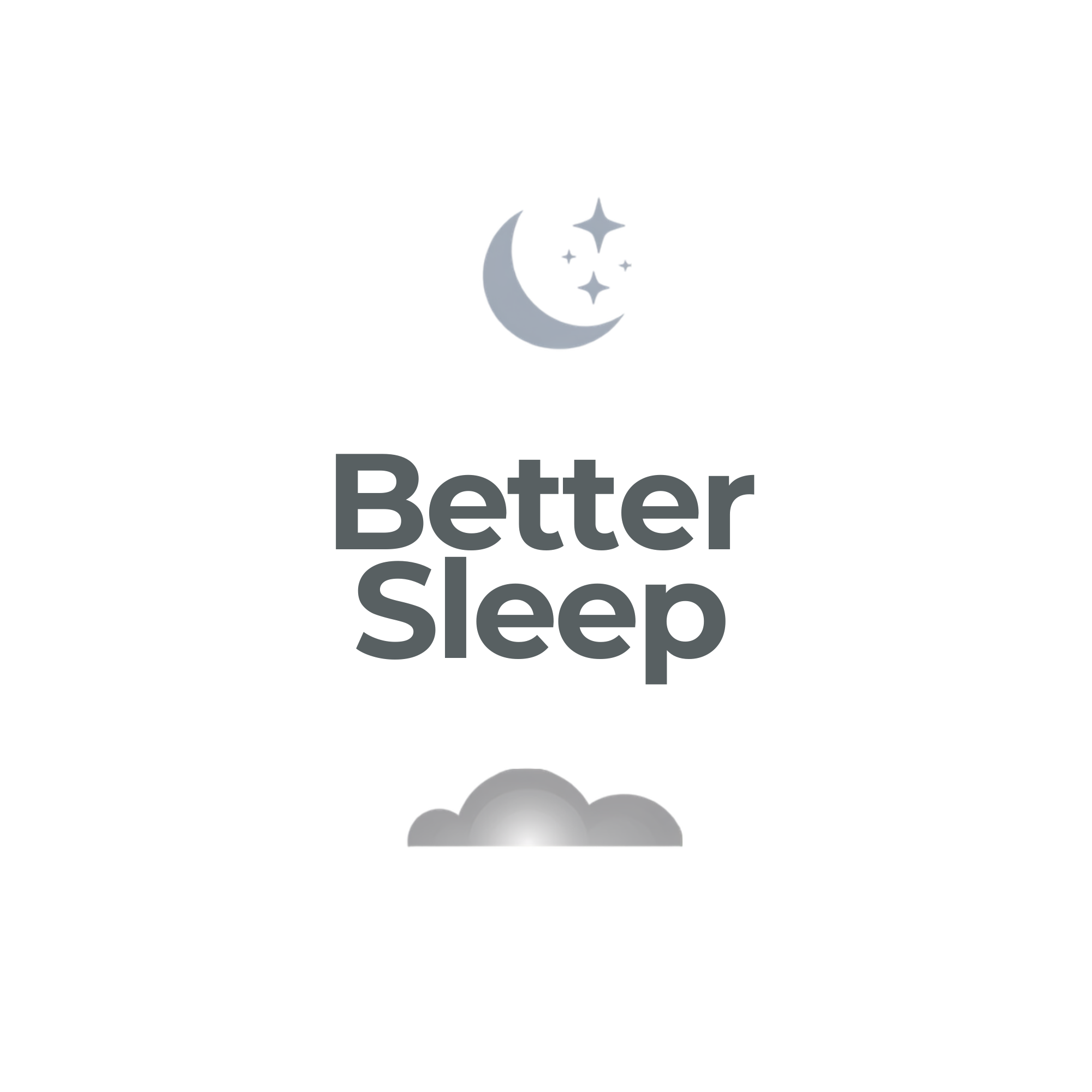 Better Sleep